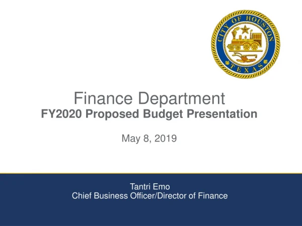 Finance Department FY2020 Proposed Budget Presentation May 8, 2019
