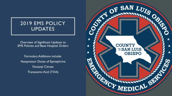 2019 EMS Policy Updates