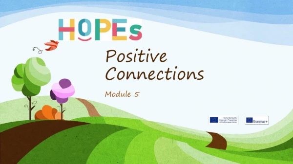 Positive Connections