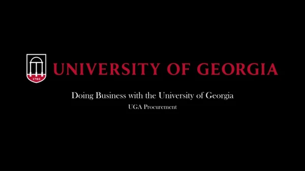 Doing Business with the University of Georgia UGA Procurement