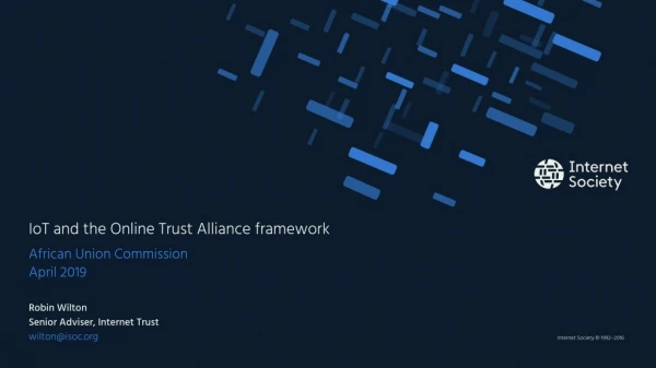 IoT and the Online Trust Alliance framework