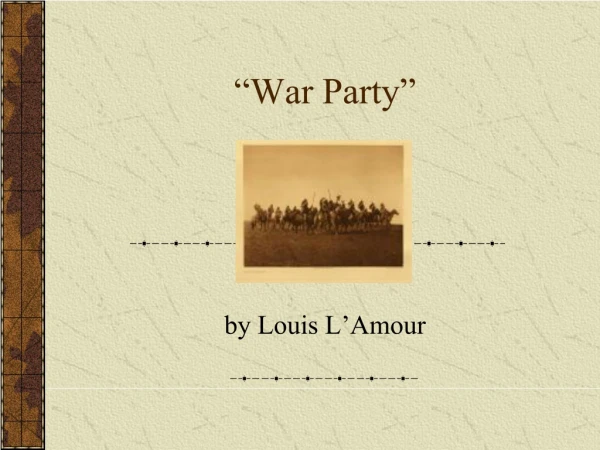 “War Party”