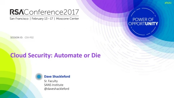 Cloud Security: Automate or Die
