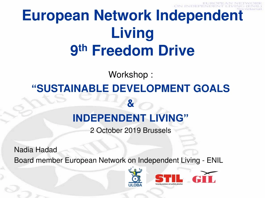 european network independent living 9 th freedom