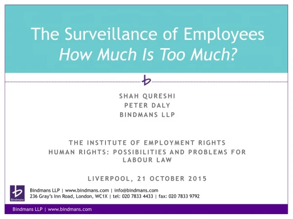 The Surveillance of Employees How Much Is Too Much?