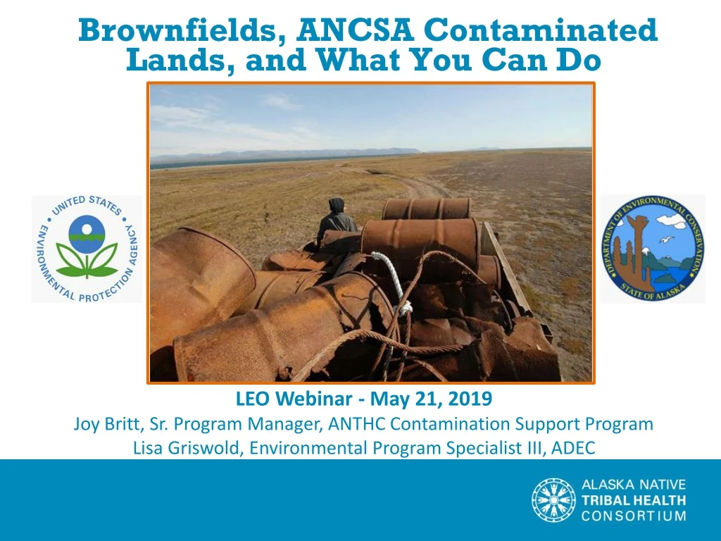 brownfields ancsa contaminated lands and what you can do