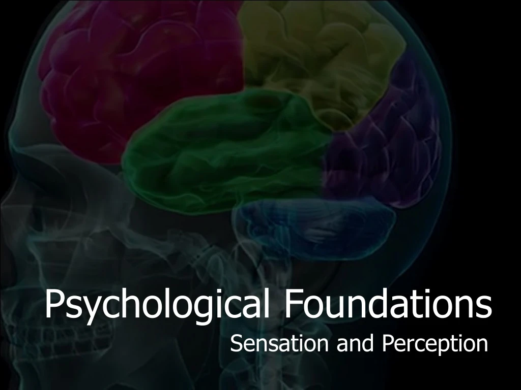 psychological foundations