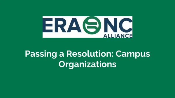 Passing a Resolution: Campus Organizations