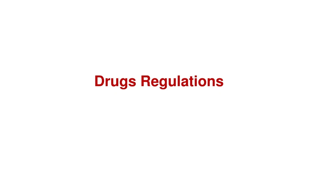 drugs regulations