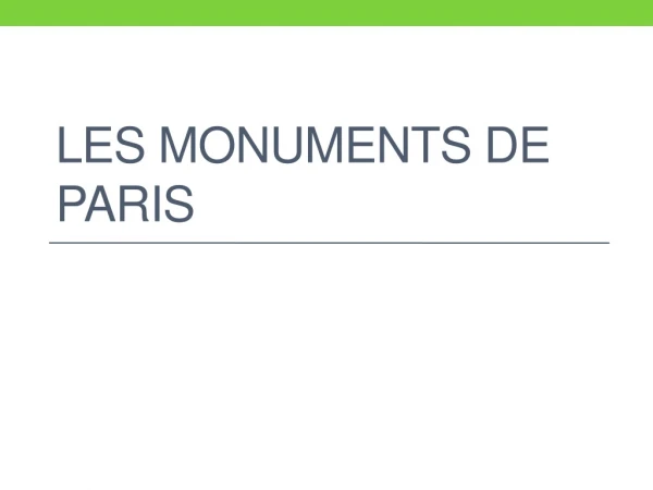 Les monuments de Paris