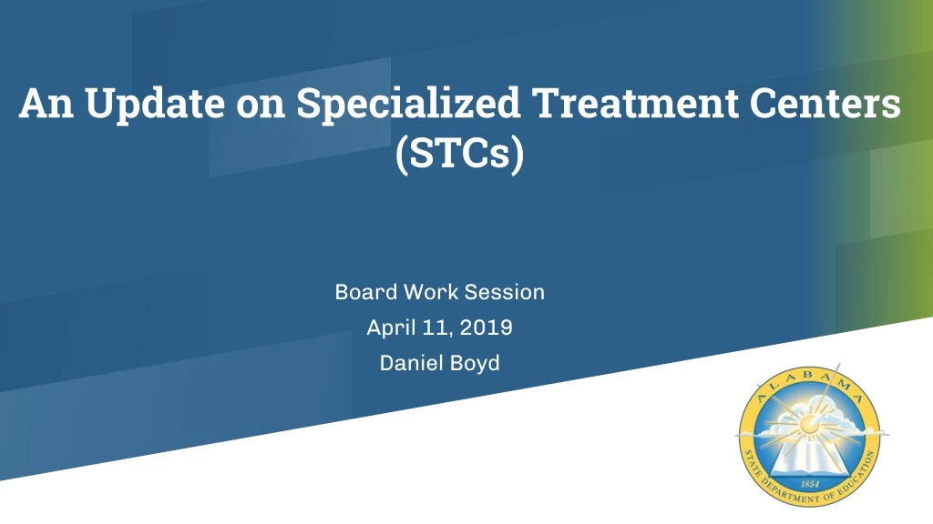 an update on specialized treatment centers stcs