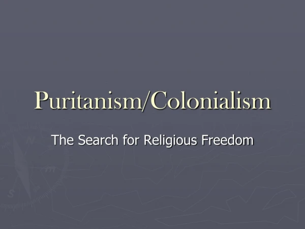 Puritanism/Colonialism