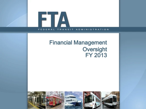 Financial Management Oversight FY 2013