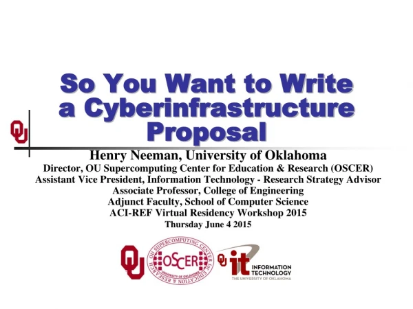 So You Want to Write a Cyberinfrastructure Proposal