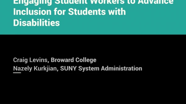 Engaging Student Workers to Advance Inclusion for Students with Disabilities