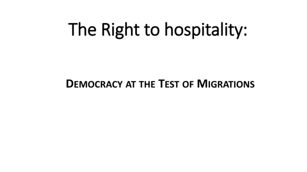 The Right to hospitality :