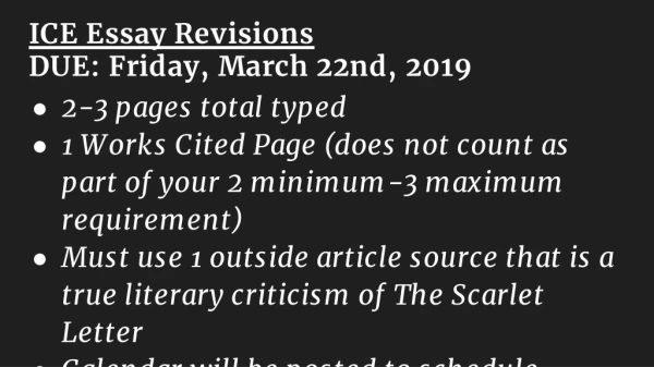 ICE Essay Revisions DUE: Friday, March 22nd, 2019