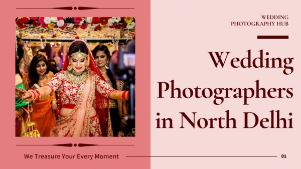 Wedding Photographers in North Delhi