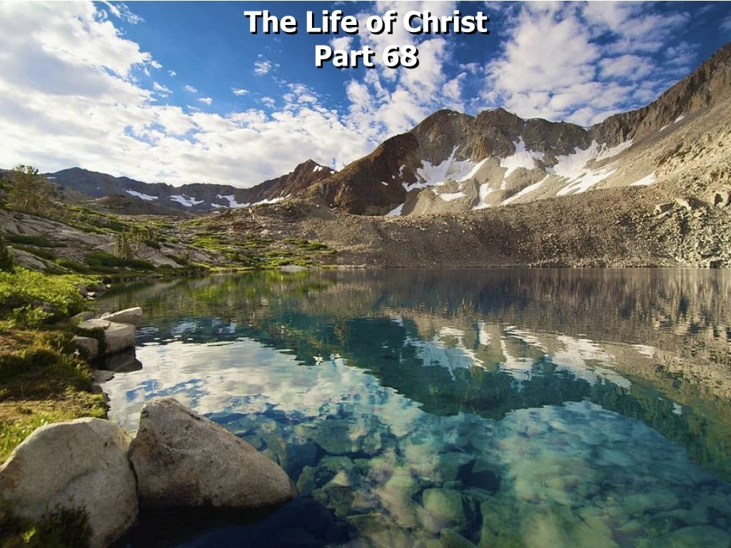 the life of christ part 68