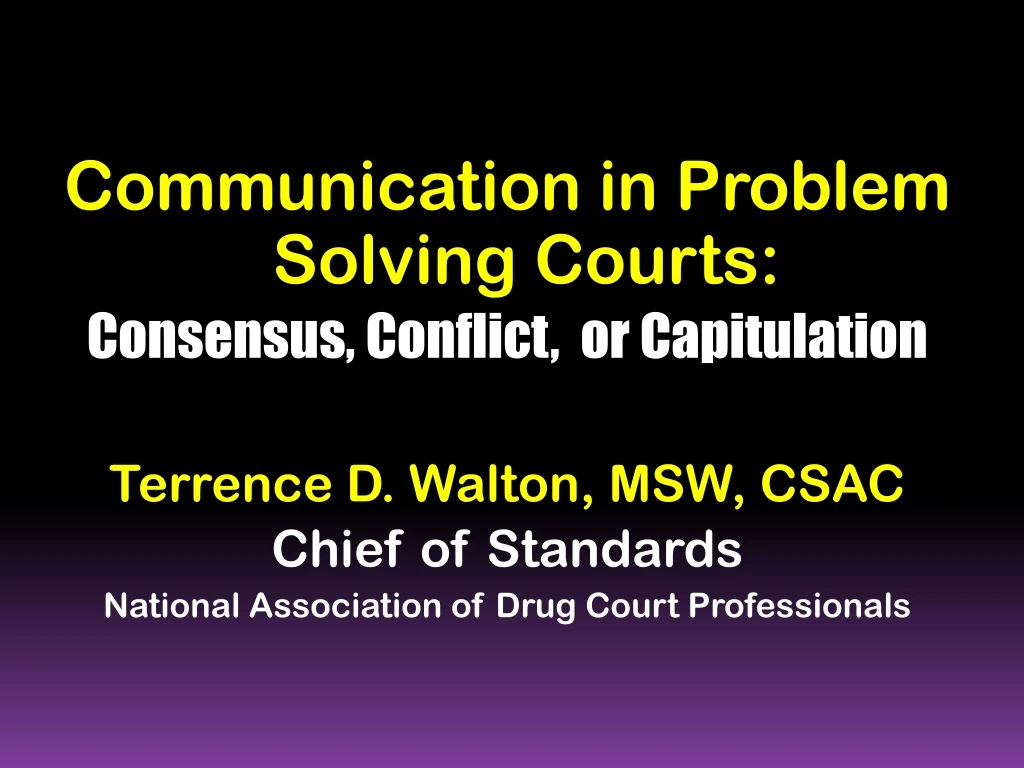 communication in problem solving courts consensus