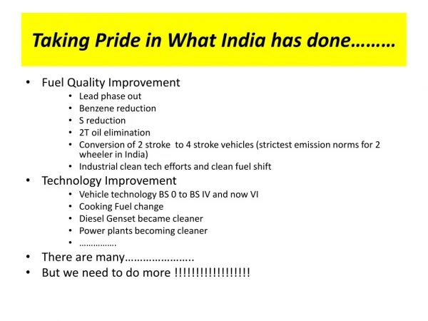 Taking Pride in What India has done………