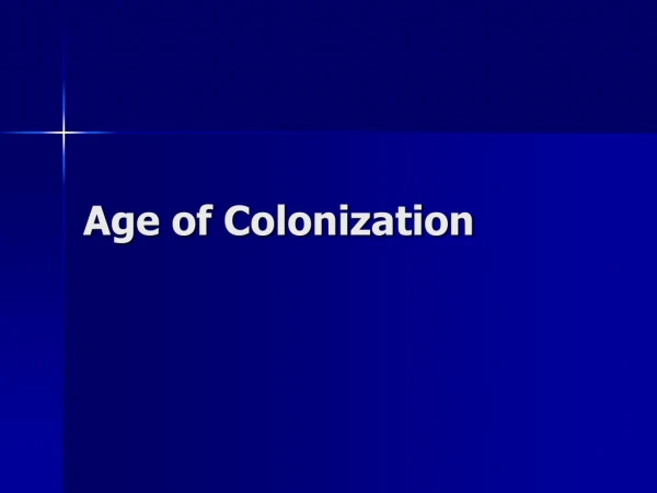 Age of Colonization