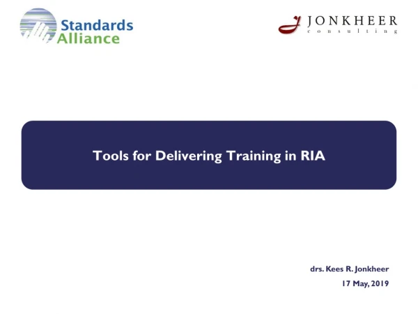 Tools for Delivering Training in RIA