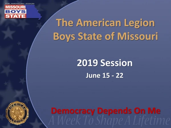 The American Legion Boys State of Missouri