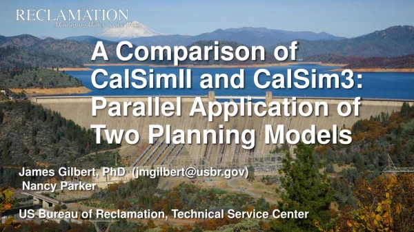 A Comparison of CalSimII and CalSim3: Parallel Application of Two Planning Models