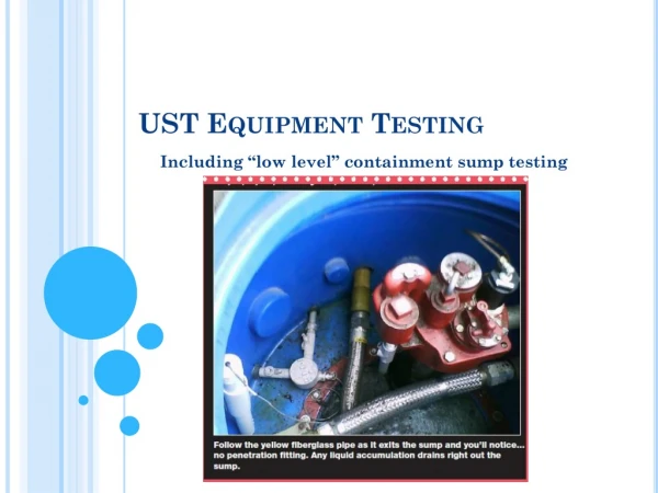 UST Equipment Testing