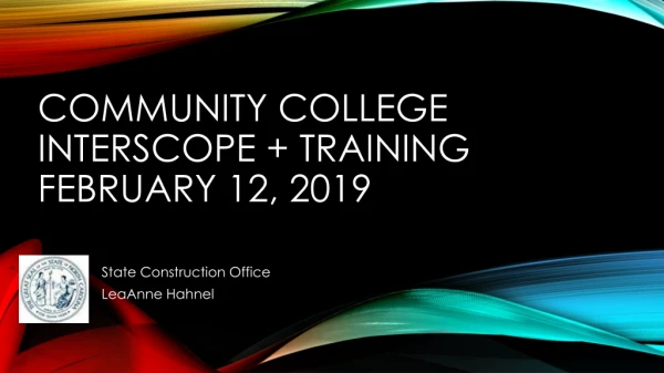 Community College Interscope + Training February 12, 2019