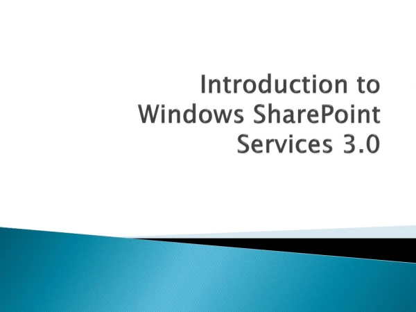 Introduction to Windows SharePoint Services 3.0