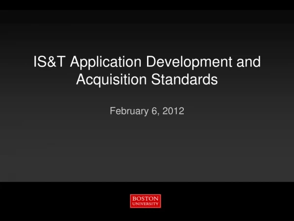 IS&amp;T Application Development and Acquisition Standards
