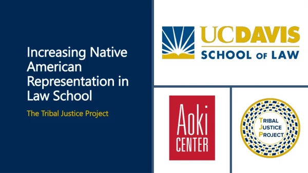 Increasing Native American Representation in Law School