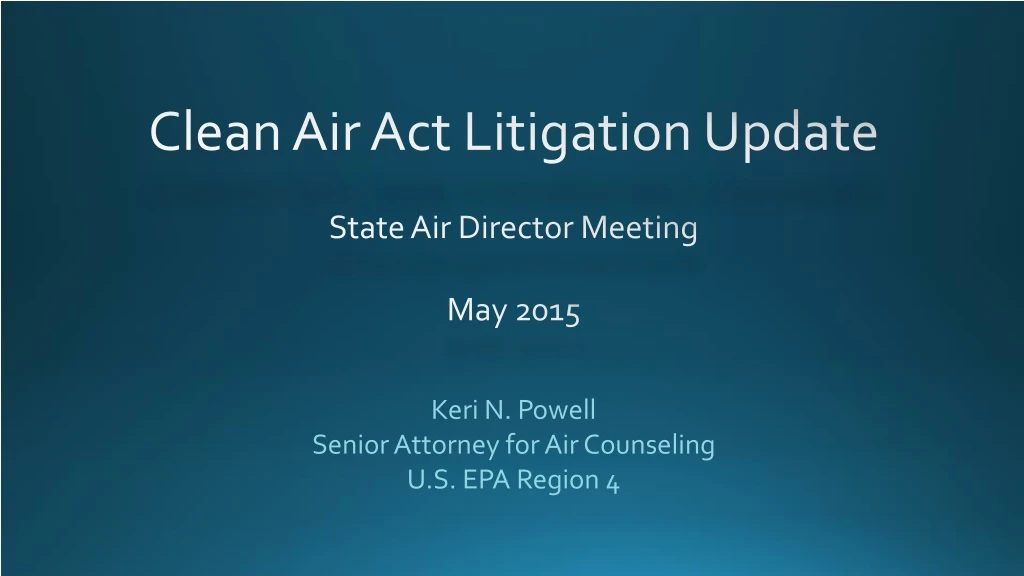 keri n powell senior attorney for air counseling u s epa region 4