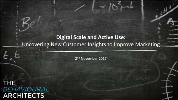 Digital Scale and Active Use: Uncovering New Customer Insights to Improve Marketing