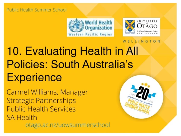 10. Evaluating Health in All Policies: South Australia’s Experience