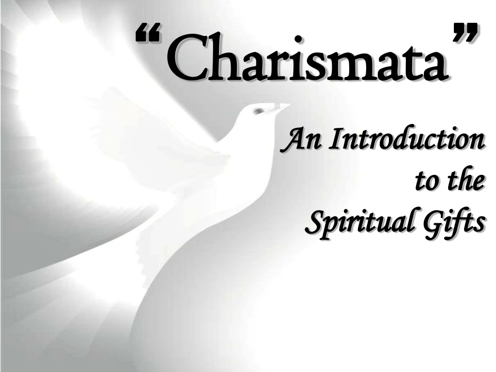 charismata an introduction to the spiritual gifts