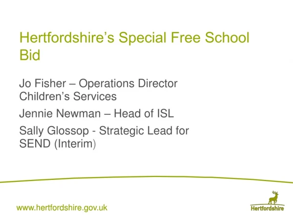 Hertfordshire’s Special Free School Bid