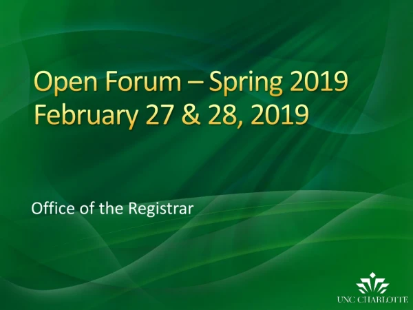 Open Forum – Spring 2019 February 27 &amp; 28, 2019