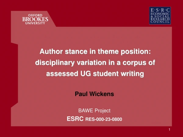 Author stance in theme position: disciplinary variation in a corpus of assessed UG student writing