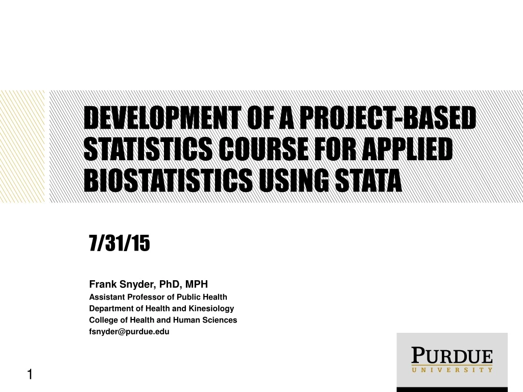 development of a project based statistics course for applied biostatistics using stata