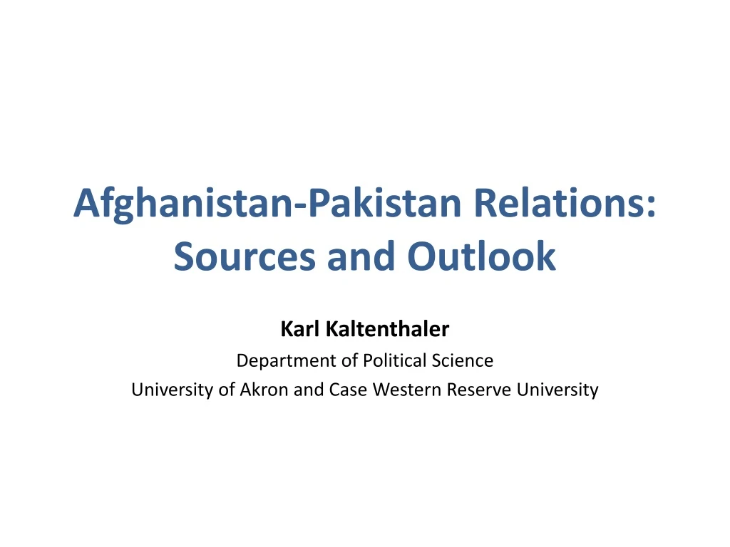 afghanistan pakistan relations sources and outlook