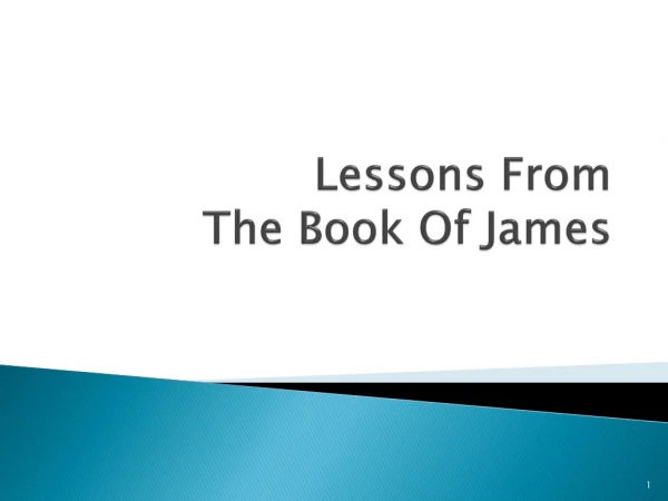 Lessons From The Book Of James