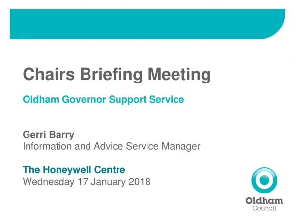 Chairs Briefing Meeting Oldham Governor Support Service