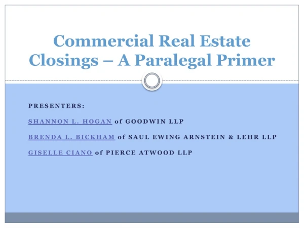 Commercial Real Estate Closings – A Paralegal Primer
