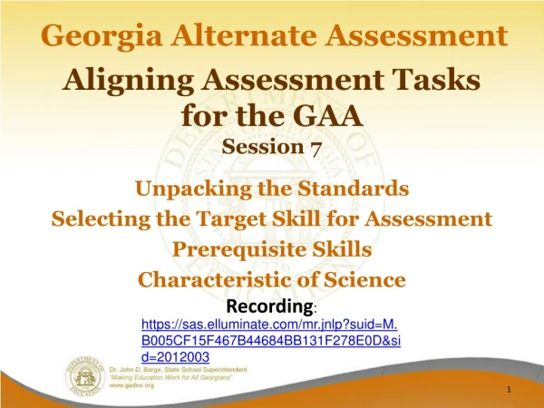 Aligning Assessment Tasks for the GAA Session 7