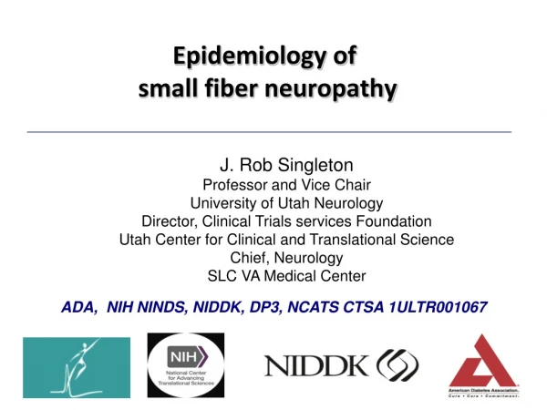 Epidemiology of small fiber neuropathy