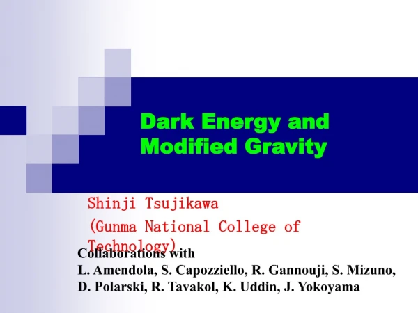 Dark Energy and Modified Gravity