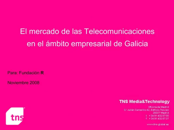 El mercado de las Telecomunicaciones en el mbito empresarial de Galicia